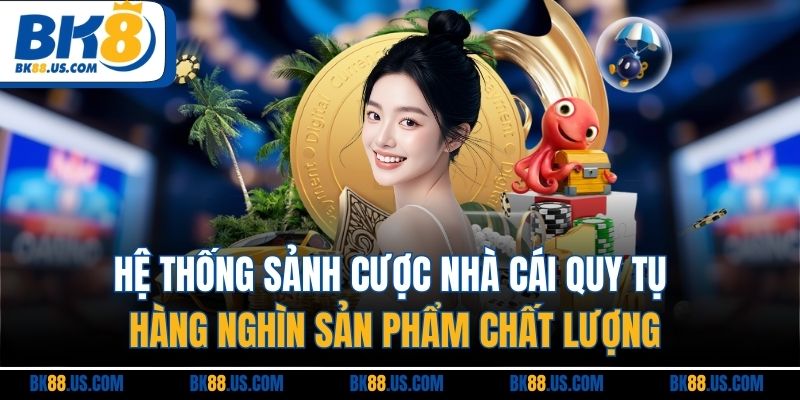BK8 | BK8.COM - Link Vào Nhà Cái Thể Thao BK8 Mới Nhất 2026 Hệ thống sảnh cược nhà cái quy tụ hàng nghìn sản phẩm chất lượng